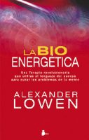 La bioenergética Alexander Lowen